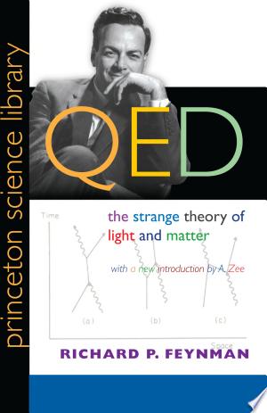 Cover of QED: The Strange Theory of Light and Matter