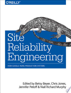 Cover of Site Reliability Engineering