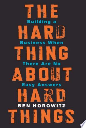 Cover of The Hard Thing About Hard Things