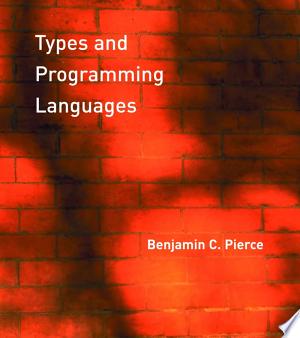 Cover of Types and Programming Languages
