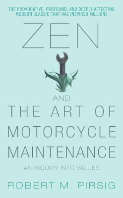 Cover of Zen and the Art of Motorcycle Maintenance